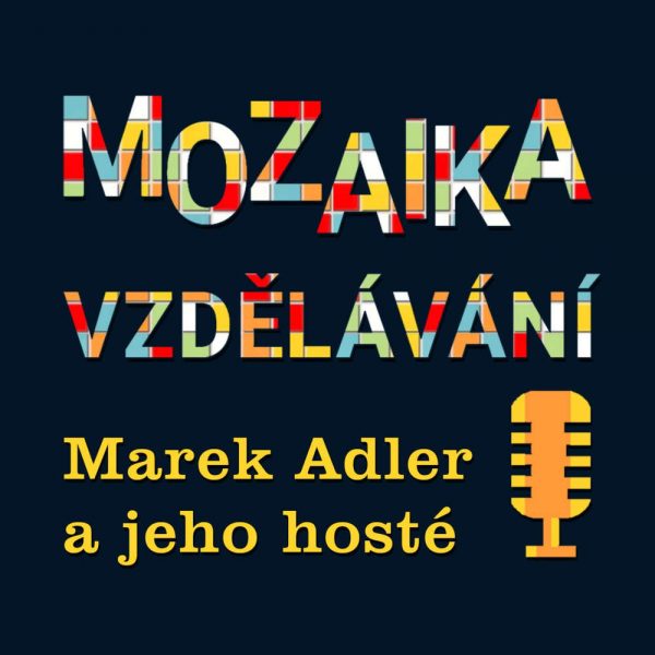 Podcast Mozaika vzdělávání a sociální pedagog